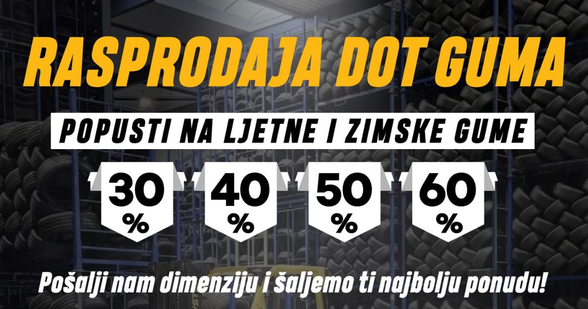 Počela rasprodaja DOT guma u našoj kompaniji