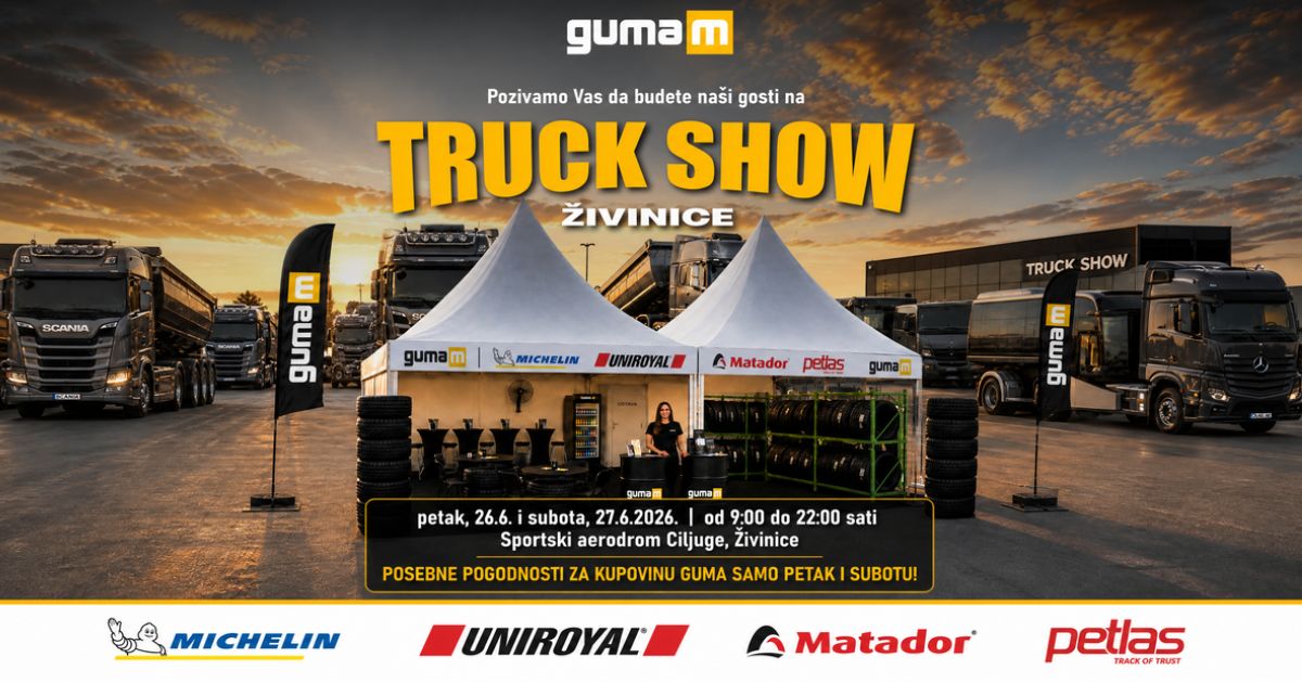 Truck Show Živinice 2026 dolazi – GUMA M spremna za predstavljanje 🚛🔥